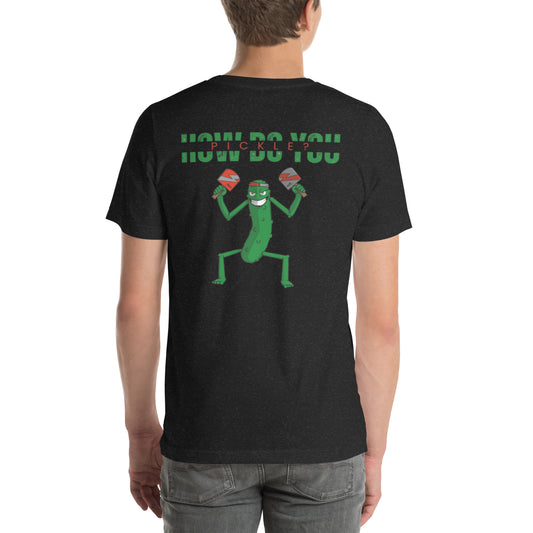 How Do You Pickle T-shirt